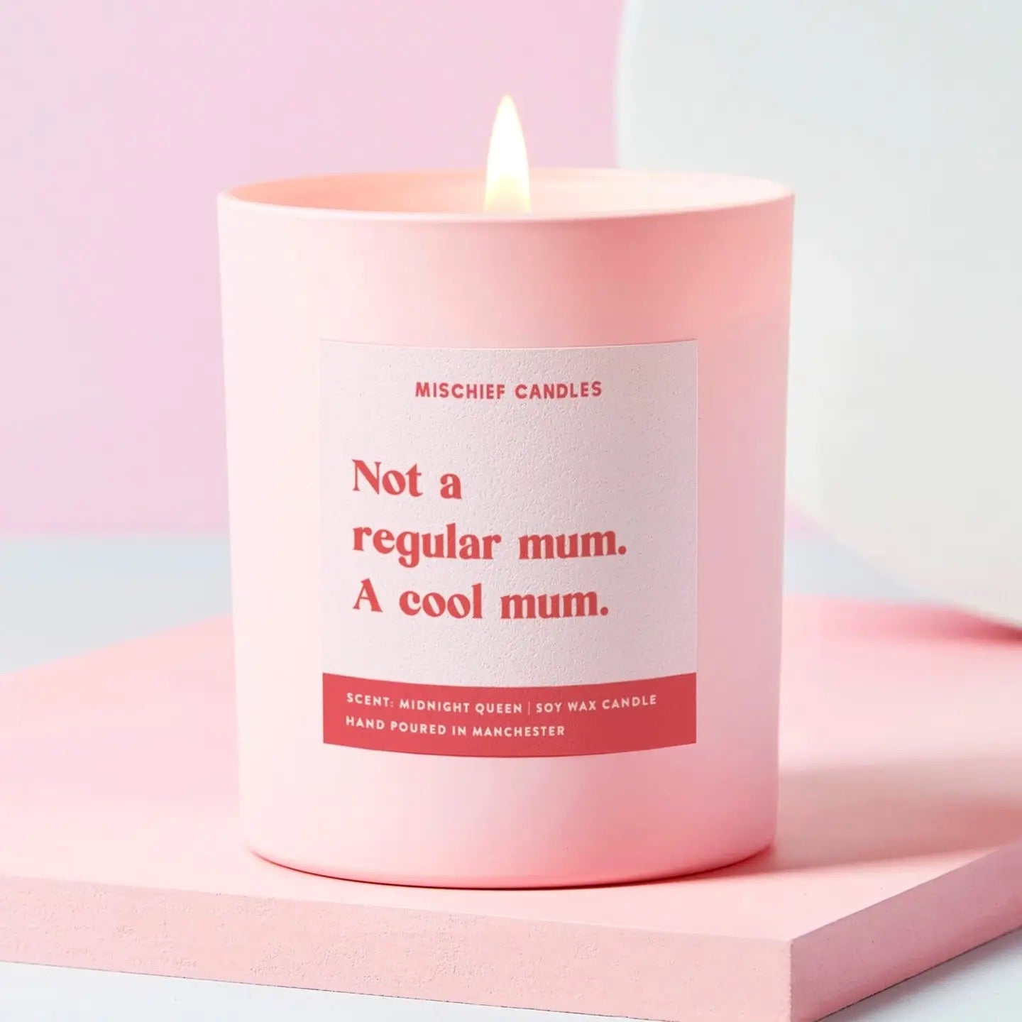 Not a Regular Mum, A Cool Mum - Soy Scented Candle